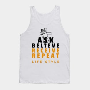 Ask, believe, receive, repeat lifestyle Tank Top